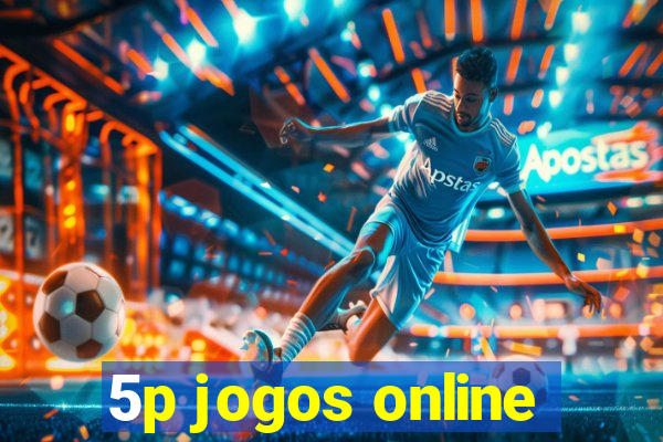 5p jogos online